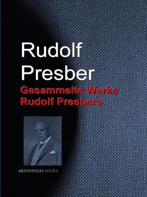 cover image of Gesammelte Werke Rudolf Presbers